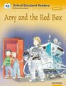 Oxford Storyland Readers Amy and the Red Box Level 9