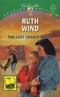 The Last Chance Ranch (Silhouette Special Edition, No 977)