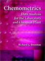 Chemometrics  Data Analysis for the Laboratory and Chemical Plant
