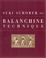 Suki Schorer on Balanchine Technique