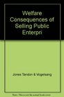 Welfare Consequences of Selling Public Enterprises An Empirical Analysis