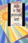 Exile in the Promised Land A Memoir