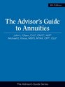 The Advisor's Guide to Annuities 4th Edition