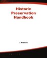 Historic Preservation Handbook