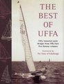 The Best of Uffa Fifty Immortal Yacht Designs from Uffa's Five Famous Volumes