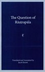 The Question of Rastrapala