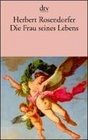 Die Frau seines Lebens und andere Geschichten.