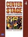 Center Stage Grammar to Communicate 4