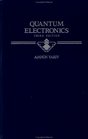 Quantum Electronics 3rd Edition