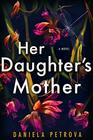 Her Daughter\'s Mother