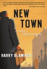 New Town: A Fable ... Unless You Believe