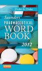 Saunders Pharmaceutical Word Book 2012