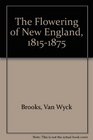 The Flowering of New England 18151875