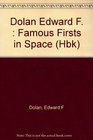 Famous Firsts in Space