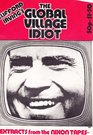 Clifford Irving's The global village idiot Extracts from the Nixon tapes