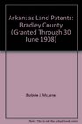 Arkansas Land Patents Bradley County