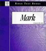Mark  Bible Text Books a Study By Mike Willis Guardian of Truth