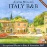 Karen Brown's Italy BB 2007 Bed  Breakfasts  Itineraries