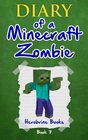 Diary of a Minecraft Zombie Book 7 Zombie Family Reunion