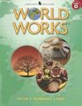 World Works Level D Nature Technology Food