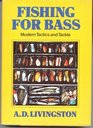 Fishing for Bass Modern Tactics and Tackle