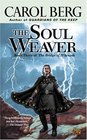 The Soul Weaver (The Bridge of D'arnath, Bk 3)