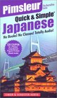 Japanese: 2nd Ed. Rev. (Pimsleur Quick and Simple)