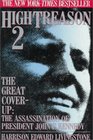 High Treason 2 The Great CoverUp  The Assassination of President John F Kennedy