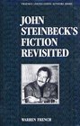 John Steinbeck's Fiction Revisited
