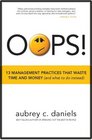 OOPS 13 Management Practices That Waste Time  Money