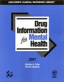 Drug Information Handbook for Psychiatry 2002