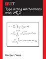 Typesetting Mathematics with LaTeX