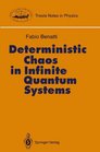 Deterministic Chaos in Infinite Quantum Systems