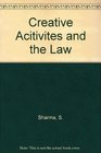 Creative Acitivites and the Law