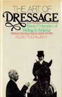 The Art of Dressage Basic Principles of Riding and Judging