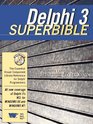 Delphi 3 Superbible