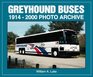 Greyhound Buses 19142000 Photo Archive