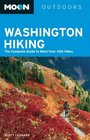 Moon Washington Hiking The Complete Guide to More Than 400 Hikes