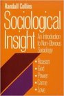 Sociological Insight An Introduction to Nonobvious Sociology