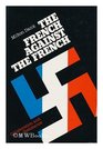 French Against the French