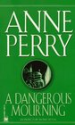 A Dangerous Mourning  (William Monk, Bk 2)
