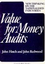 Value for Money Audits New Thinking on the Nationalized Industries