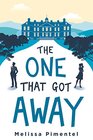 The One That Got Away A Novel