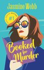 Booked for Murder (Poppy Perkins Mystery)