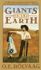 Giants in the Earth  A Saga of the Prairie