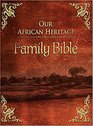 KJV Our African Heritage Family Bible Family Record Edition