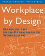 Workplace by Design  Mapping the HighPerformance Workscape