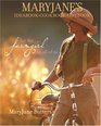MaryJane's Ideabook, Cookbook, Lifebook : For the Farmgirl in All of Us