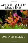 Aquarium Care Made Easy