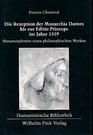 Die Rezeption der Monarchia Dantes bis zur Editio Princeps im Jahre 1559 Metamorphosen eines philosophischen Werkes  mit einer kritischen Edition von  summi pontificis